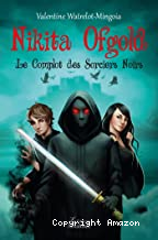 Le complot des sorciers noirs