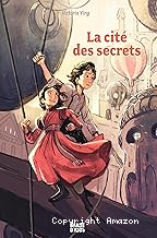 La cité des secrets