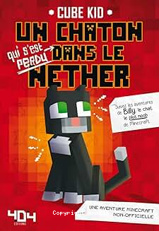 Un chaton qui s'est perdu dans le Nether