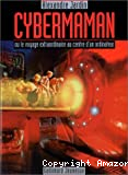 Cybermaman ou Le voyage extraordinaire au centre d'un ordinateur