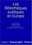 Les bibliothèques publiques en Europe