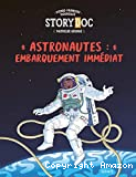 Astronautes : embarquement immédiat