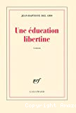 Une Education libertine
