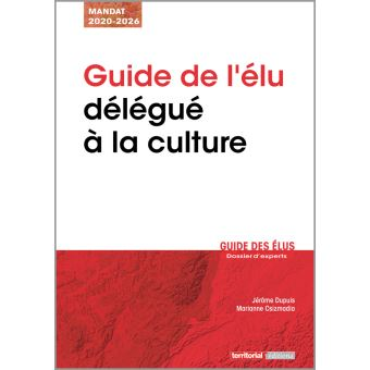 Guide de l'élu délégué à la culture