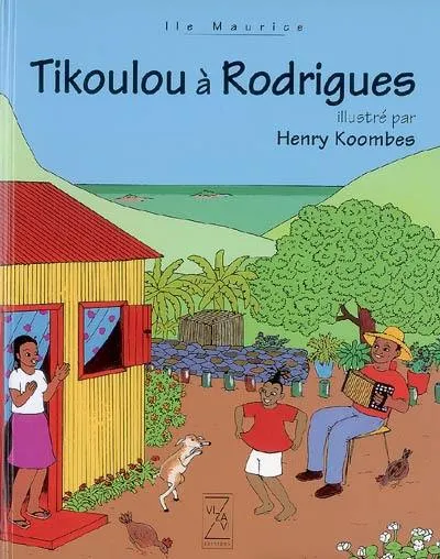 Tikoulou à Rodrigues