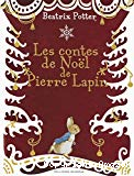 Les contes de Noël de Pierre Lapin