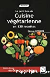 Cuisine végétarienne en 130 recettes