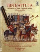 Ibn Battuta, le voyageur de l'Islam, 1304-1377