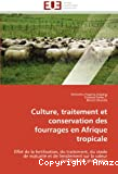 Culture, traitement et conservation des fourrages en afrique tropicale