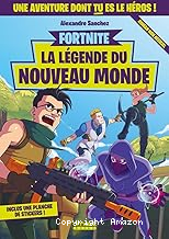 La légende du nouveau monde