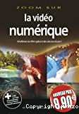 La Vidéo numérique