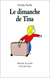 Le Dimanche de Tina