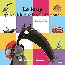 Le loup qui voulait faire le tour du monde en musique !