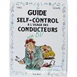 Le guide du self-control à l'usage des conducteurs en BD