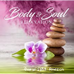 Body & soul relaxation