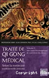 Traité de qi gong médical