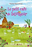 Le petit café du bonheur