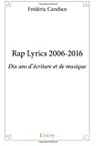 Rap lyrics 2006-2016