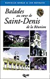 Balades au coeur de Saint-Denis de la Réunion