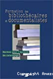 Formation des bibliothécaires et documentalistes