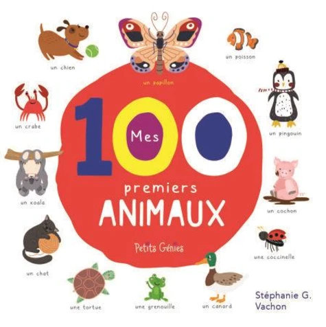 Mes premiers 100 animaux