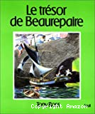 Le Trésor de Beaurepaire ou le Voyage de la sardine