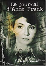 Journal d'Anne Frank (Le)