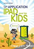 Créer une application iPad pour les kids