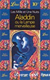 Histoire d'Aladdin ou La lampe merveilleuse