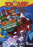 Tom et Jerry : Drôles de lutins pour le Père Noël