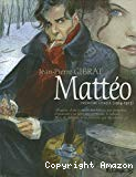 Mattéo - Première période - 1914-1915