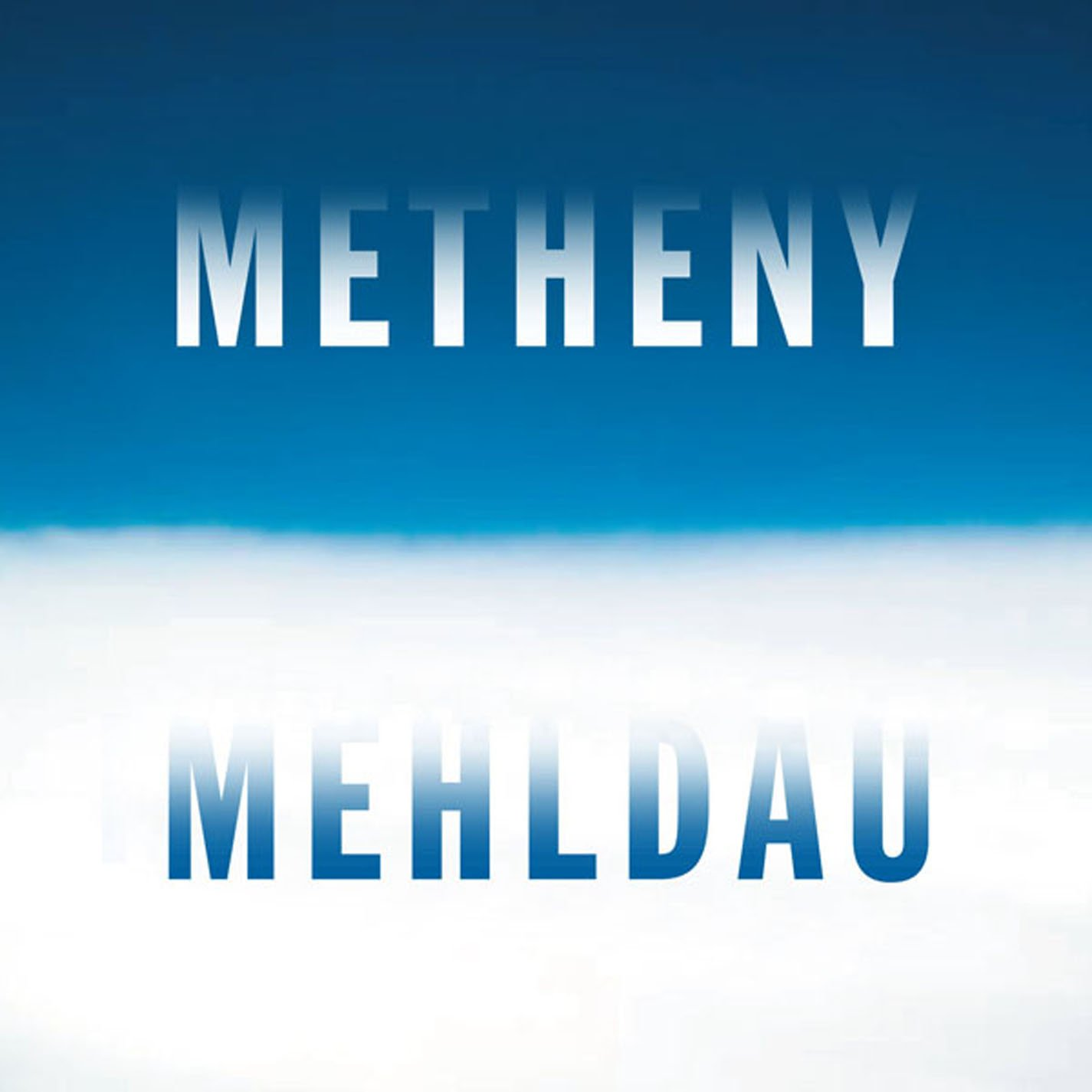 Metheny - Mehldau