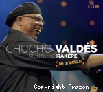 Tribute to Irakere - live in Marciac - aout 2015
