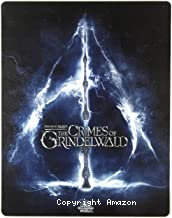 Animaux fantastiques (Les) - Les crimes de Grindelwald