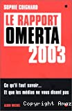 Le rapport omerta 2003