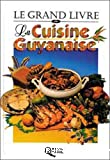Le grand livre de la cuisine guyannaise