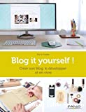 Blog it yourself