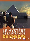 Le mystère de la pyramide de Kheops