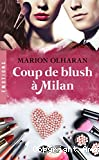 Coup de blush à Milan