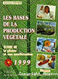Les bases de la production végétale