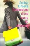 Les Confessions d'une accro du shopping