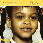 Who is Jill Scott? words and sounds - Volume 2