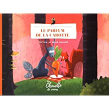 Le parfum de la carotte