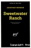 Sweetwater ranch