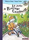 Le jardin de princesse Camomille