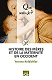 Histoire des mères et de la maternité en Occident