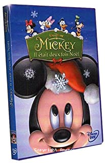 Mickey - Il était deux fois Noël