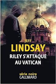 Riley s'attaque au Vatican