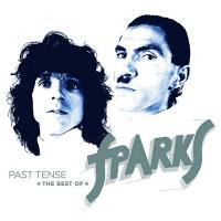 Past tense - the best of Sparks