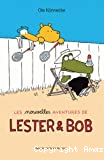 Les nouvelles aventures de Lester et Bob